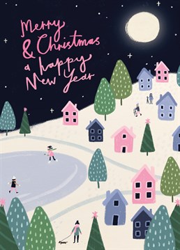 Send this beautiful snowy scene to an ice skating lover and wish them an absolutely magical Christmas. Designed by Scribbler.