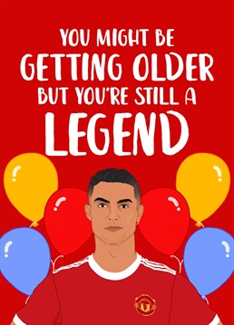 A funny football inspired birthday card, perfect for fans of Manchester United and the legend that is Cristiano Ronaldo!