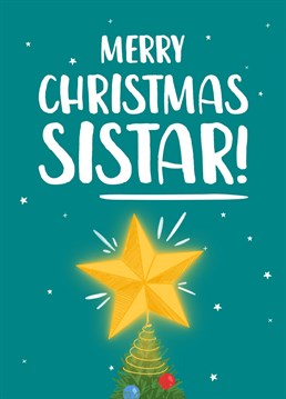 Celebrate the STAR that is your sister with this fun, festive Christmas card!