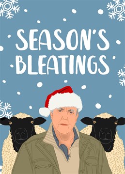 A funny Clarkson's Farm Christmas card, featuring Jeremy Clarkson and his beloved sheep!    Send festive farming wishes to your friend, Dad or boyfriend who loved the show.