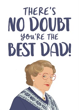 Perfect for the 90s kids who grew up watching Mrs Doubtfire and are now Dads themselves, or for older children to give to their Robin Williams loving Dad, this Father's Day card will leave no doubt as to who the best Dad is this year!