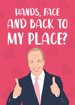 This funny, topical Matt Hancock anniversary card is perfect for your boyfriend, husband, wife or girlfriend as you celebrate another year spent together!