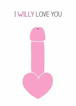 You can't go wrong with this ComPONY Anniversary card to show him what it is that you willy love about him!