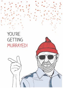 Wish them a Murray old time with this silly ComPONY Engagement card.