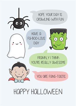 Wish a loved one a Happy Halloween with this funny, colourful card. Designed by Creaternet.