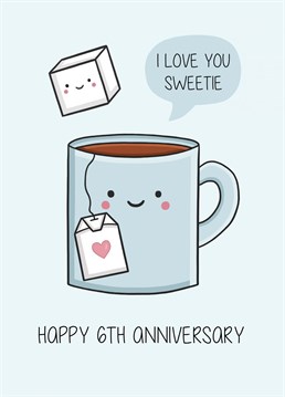 Wish a loved one a Happy 6th Wedding Anniversary with this funny, colourful card. Designed by Creaternet.