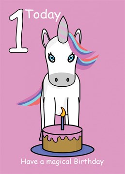 1 today! Happy Birthday. Send this cartoon Unicorn themed birthday card to your daughter, niece, or a child turning 1 year old today. Designed by Cupsie's Creations.