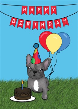 Send a Dog lover this cute Frenchie Birthday Card to celebrate them becoming another year older. Designed by Cupsie's Creations.