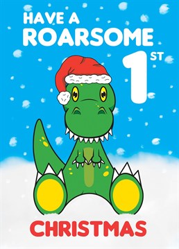 Send this cute festive cartoon dinosaur card to wish a baby a ROARSOME 1st Christmas. Designed by Cupsie's Creations.