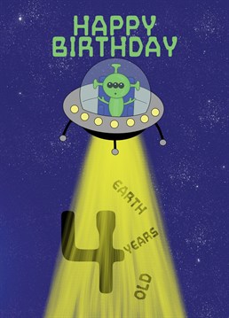 4 today! Happy Birthday. Send this Alien themed Birthday Card to your Son, Nephew, or child turning 4 years old today. Designed by Cupsie's Creations.
