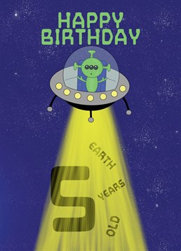 5 today! Happy Birthday. Send this Alien themed Birthday Card to your Son, Nephew, or child turning 5 years old today. Designed by Cupsie's Creations.