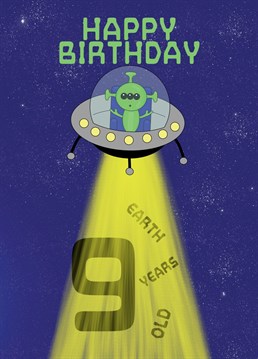 9 today! Happy Birthday. Send this Alien themed Birthday Card to your Son, Nephew, or child turning 9 years old today. Designed by Cupsie's Creations.