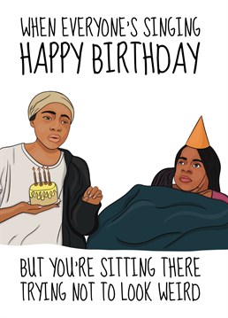 Send this funny Birthday Meme card to a friend who hates it when everyone sings Happy Birthday to them. Designed by Cupsie's Creations.