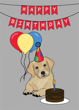 Send a Dog lover this cute Labrador Birthday Card to celebrate them becoming another year older. Designed by Cupsie's Creations.