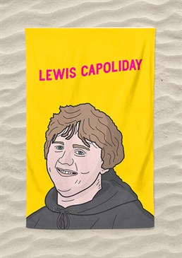 I guess I kinda like the way it helps me escape! So, before you go (on holiday) don't forget the Lewis Capaldi inspired beach towel to get you through it all. Machine washable. 147cm x 100cm - extra-large size! Made from 300gsm microfibre towelling. Please note this product is made to order and is non-returnable.