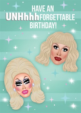 Oh Honey! Remind your friends and family to have an UNHhhhforgettable birthday with your favourite queens Trixie and Katya with our adorable greetings card!