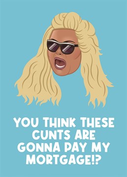 Are you a Gemma Collins superfan? Fancy yourself a bit of a diva? Then you'll love our GC inspired greetings card! Because you ain't ever gonna get this candy!
