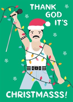Wish someone a Rocking Christmas with this fun Freddie Mercury card!