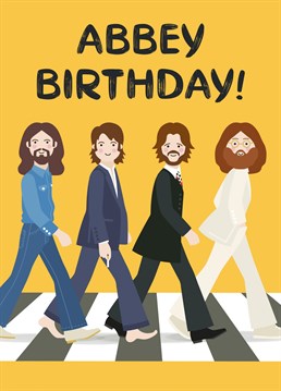 Wish your friend or loved one an Abbey Birthday with this funny Beatles-inspired card!