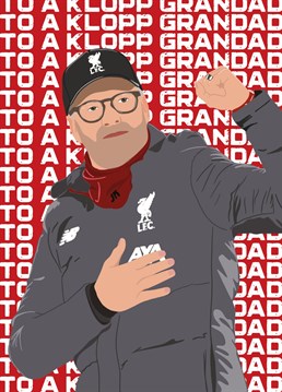 Make your Grandad smile with this brilliant Jergen Klopp Father's Day card.