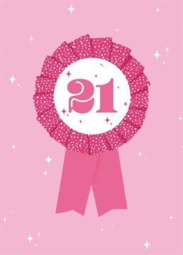 21st Birthday Badge. Happy 21st Birthday! Wish them a happy Birthday and let them know how loved they are.