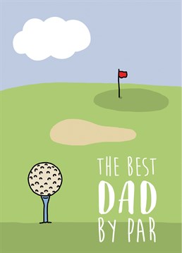 This Father's Day card is perfect for the dad who is obsessed with golf and you want them to know you're okay with it!