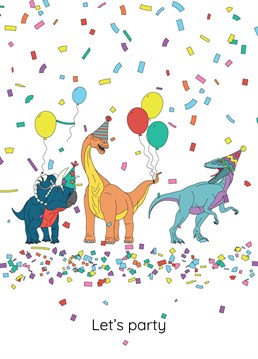 Let's party! This fun birthday greeting card features a cheerful dinosaur ready to help you get the festivities off to a roaring start. Perfect for any birthday celebration