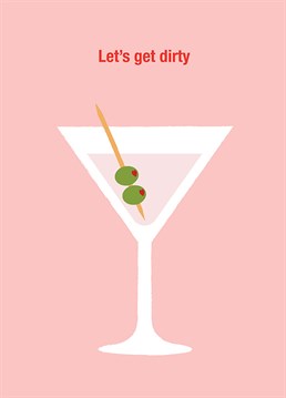 Dirty martini? Mix things up this Valentine's Day by sending a gin lover this Loveday card and olive your love.