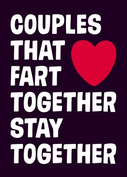 I mean if that isn't love, I don't know what is! Send this Dean Morris card to your fart-ner!