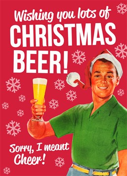 Bring on the Christmas ale! Funny Dean Morris Christmas card, perfect for your Dad, brother, boyfriend or husband.