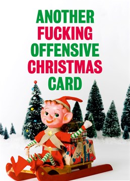 Have you sent all the other naughty Christmas cards? This Dean Morris card is the naughtiest of the naughty!