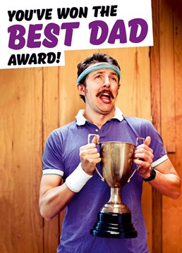 I'm sure every Dad is the best but yours really is right, so much so they have awards and everything! Well now they can have their own card too, perfect for Birthdays and Father's Day