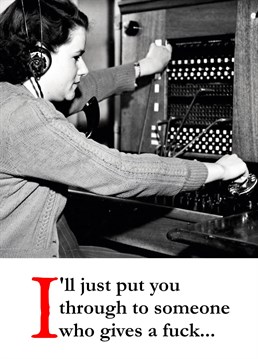 Make your friends and loved ones laugh with this rude, retro telephone operator Birthday card for all occasions.