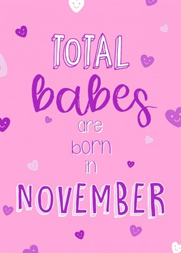 A birthday card for the upcoming November born babes.