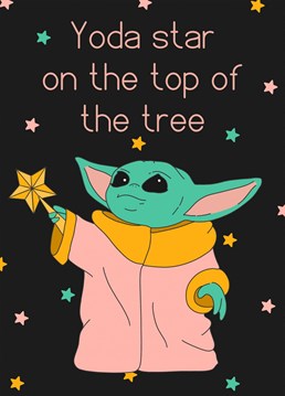 Baby Yoda is here, with the star on the top of the tree. Perfect for your partner, family member or Starwars lover.