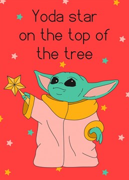 Baby Yoda is here, with the star on the top of the tree. Perfect for your partner, family member or StarWars lover.