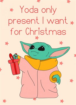 The cutest Christmas card to tell someone how special they are. Baby Yoda knows how to melt our festive hearts.