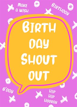 Send a birthday shout out with this funky, full-of-colour card, with all the hugs, kisses and birthday wishes. Designed with love by Droplette Design.