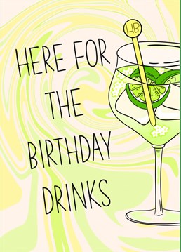 If you're in it for the spritz...  A summery and fresh birthday card, with a Hugo or elderflower cocktail in mind.