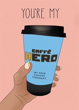To your favourite coffee drinking Nero, I mean hero, who you love to sip caffeine with and have a good old natter.   For Birthdays and thank you's and pick me up's.