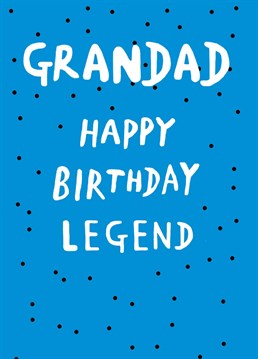 Wish Grandad a happy birthday with this awesome card.