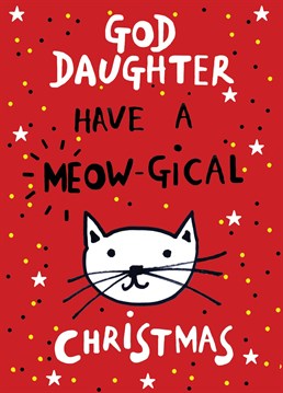 Perfect christmas card for cat loving God daughter