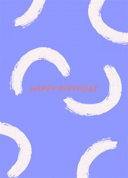 A simple, but fun Birthday card with minimal fuss!