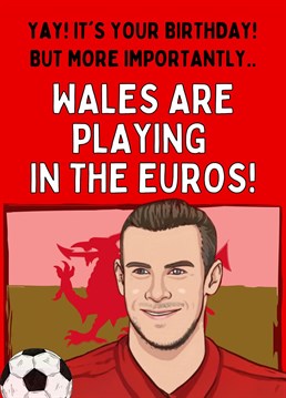 Send that special welsh fan this perfect Euro2020 Birthday card