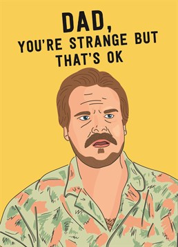 Strange, but also a bit of a hero. You can't keep this guy down, am I right? Send this Stranger Things inspired Father's Day card by Scribbler.
