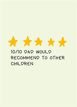 Send highest praise to your dad and thank him for the five star service with this funny Father's Day card by Scribbler.