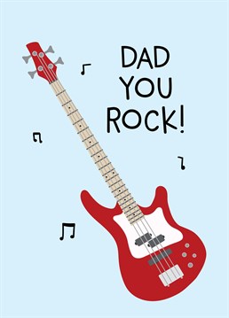 The perfect Father's Day Birthday card for a dad who's a total rockstar! Designed by Scribbler.