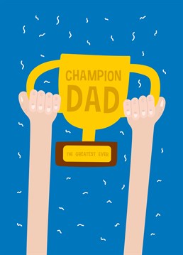 If your dad's a total champ, make sure he knows he's number one by awarding him this illustrious Scribbler card on Father's Day.