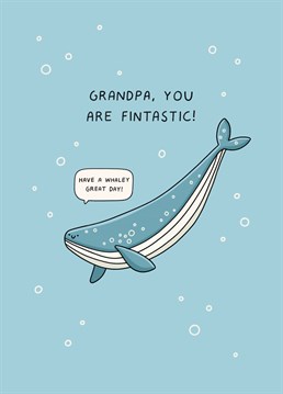 Make a big splash on Father's Day and send your Grandpa this sea-riously punny Scribbler Birthday card.