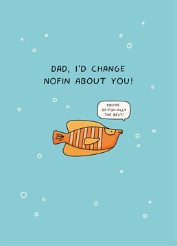 For the Marlin to your Nemo, show dad how much you love him with this sea-riously punny Father's Day card by Scribbler.